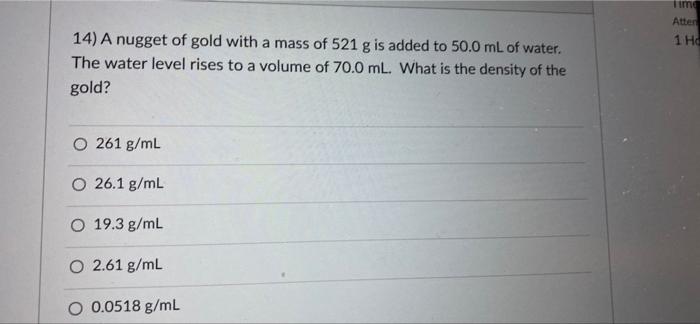 A nugget of gold with a mass of 521 g